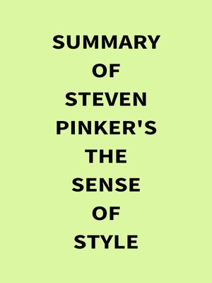 cover image of Summary of Steven Pinker's the Sense of Style